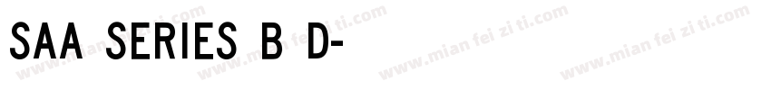 Saa Series B D字体转换